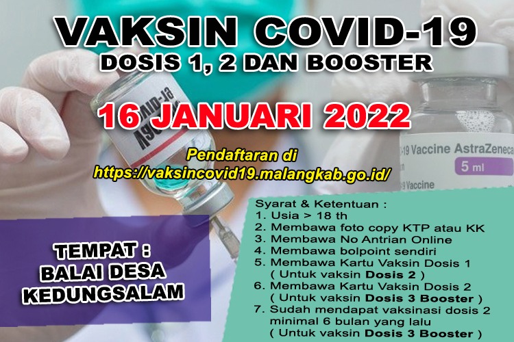 VAKSINASI COVID-19 BOOSTER ( DOSIS 1,2 DAN BOOSTER) TANGGAL 16 JANUARI 2022 DESA KEDUNGSALAM